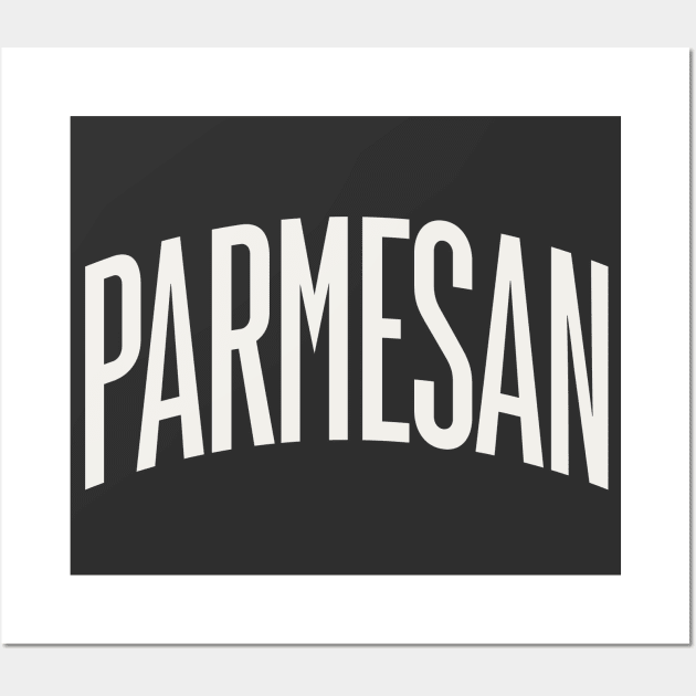 Parmesan Cheese College Type Italian Food Parmesan Lover Wall Art by PodDesignShop